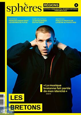 Sphères Magazine - Magazine - Régions n°3, Petites communautés, grandes histoires : Les Bretons