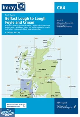 Imray Chart - Carte marine C64 - North Channel (Belfast Lough to Lough Foyle and Crinan)