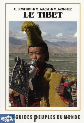 Peuples du Monde - Guide du Tibet