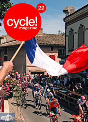 Editions Rossolis - Cycle! Magazine - N°22 - Allez ! Allez !
