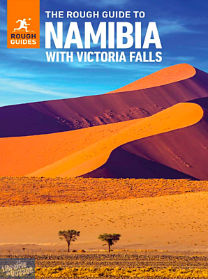 Rough guide - Guide en anglais - The Rough Guide to Namibia with Victoria falls (Namibie et les chutes Victoria)
