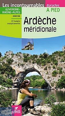 Chamina - Guide de Randonnées - Ardèche Méridionale