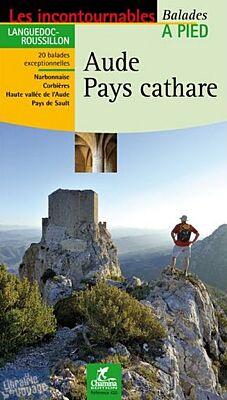 Chamina - Guide de randonnées - Aude - Pays Cathare
