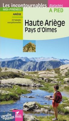 Chamina - Guide de Randonnées - Haute Ariège - Pays d'Olmes