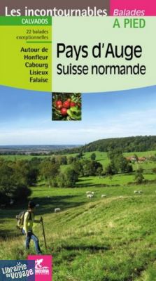 Chamina - Guide de randonnées - Pays d'Auge - Suisse normande