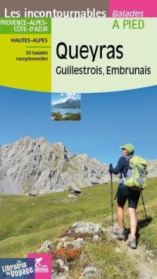Chamina - Guide de randonnées - Queyras - Guillestrois - Embrunais