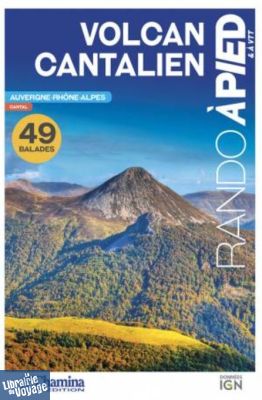 Chamina - Guide de randonnées - Volcan Cantalien