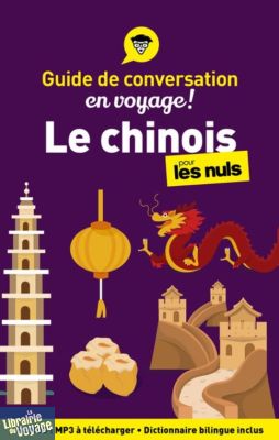First Editions - Collection Pour les Nuls - Guide de conversation - Le Chinois en voyage