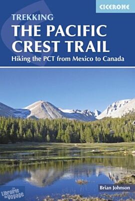 Cicerone - Guide de randonnées en anglais - Pacific Crest Trail