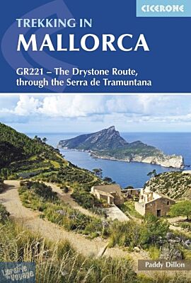 Cicerone - Guide de randonnées (en anglais) - Trekking in Mallorca GR221 (The Drystone Route through the Serra de Tramuntana)