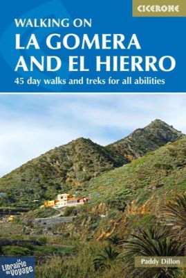 Cicerone - Guide de randonnées (en anglais) - Walking on La Gomera and El Hierro