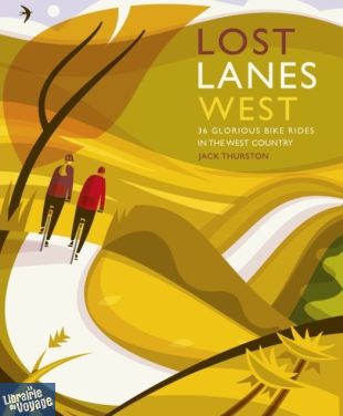 Conway Publishing - Guide en anglais - Lost Lanes West Country : 36 Glorious bike rides in Devon, Cornwall, Dorset, Somerset and Wiltshire
