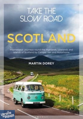 Conway Publishing - Guide en anglais - Take the slow road - Scotland
