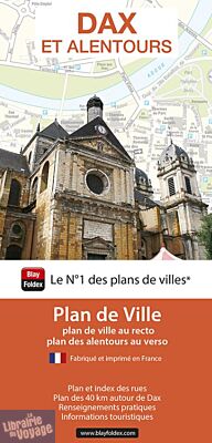 Blay Foldex - Plan de Ville - Dax