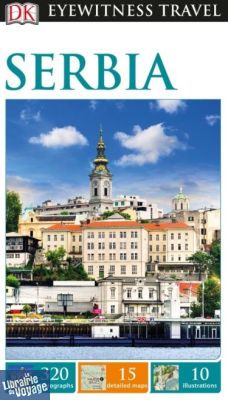 DK Eyewitness travel guide (en anglais) - Serbie
