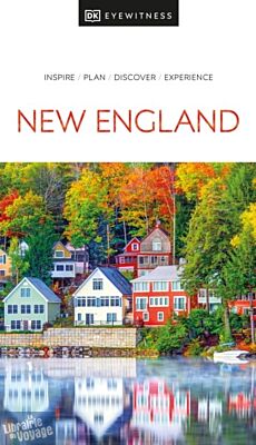 DK Eyewitness travel guide (en anglais) - Guide - New England (Nouvelle-Angleterre)