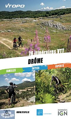 VTopo - Guide de randonnées VTT - Drôme, 76 Itinéraires