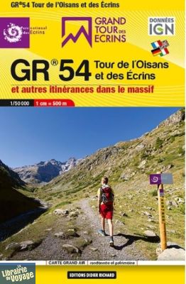 Didier Richard - Collection carte en poche - Cartes de randonnées - GR 54 Tour de l'Oisans et des Ecrins