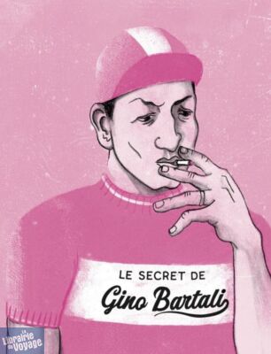 Editions Bang - Bande dessinée - Le secret de Gino Bartali - Kike Ibanez 