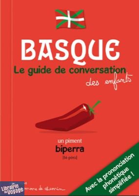 Editions Bonhomme de chemin - Basque - Guide de conversation des enfants 
