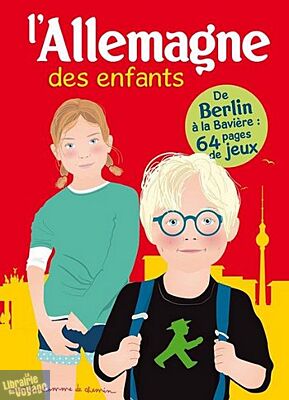 Editions Bonhomme de Chemin - L'Allemagne des enfants