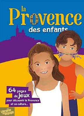 Editions Bonhomme de chemin - La Provence des Enfants