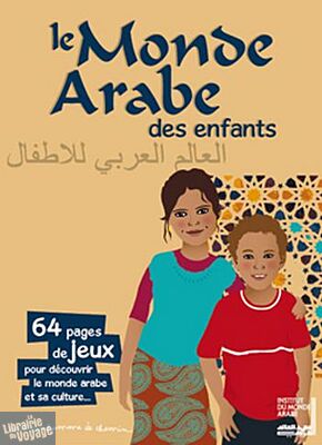 Editions Bonhomme de chemin - Le Monde Arabe des enfants