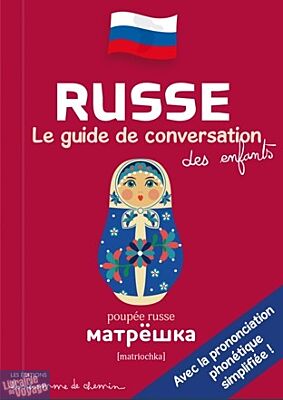 Editions Bonhomme de chemin - Russe - Guide de conversation des enfants 
