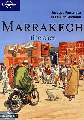 Editions Casterman - Guide - Marrakech - Itinéraires
