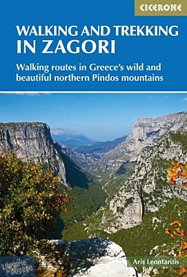 Editions Cicerone - Guide de randonnées (en anglais) - Walking and Trekking in Zagori - Walking routes in Greece's wild and beautiful northern Pindos mountains (Nord de la Grèce) 