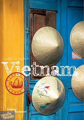 Editions de la Martinière - Livre - Ticket to Vietnam