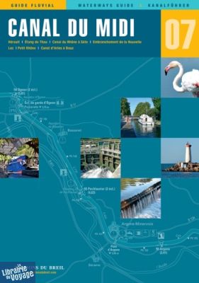 Editions du Breil - Guide fluvial n°07 - Canal du Midi 