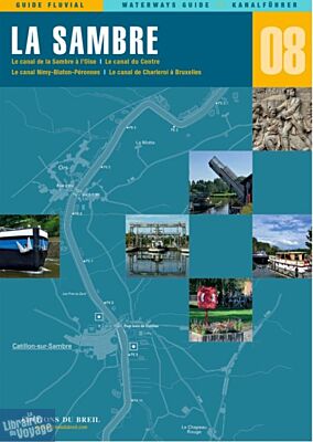Editions du Breil - Guide fluvial n°8 - La Sambre