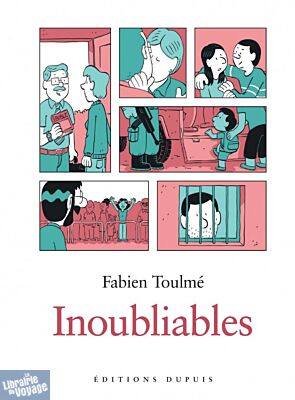 Editions Dupuis - Bande dessinée - Inoubliables (Tome 1)