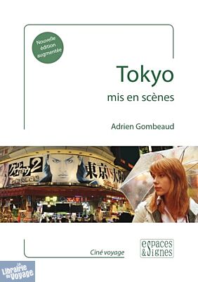 Editions Espaces & Signes - Livre - Tokyo - Mis en scènes