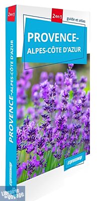 Editions Expressmap - Guide - Provence-Alpes-Côte d'Azur (Collection Guide 2 en 1)