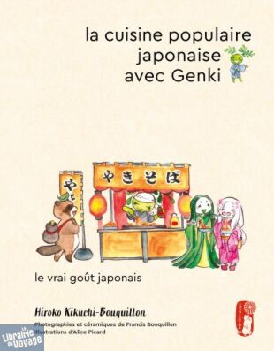 Editions First - Cuisine - La cuisine populaire japonaise avec Genki