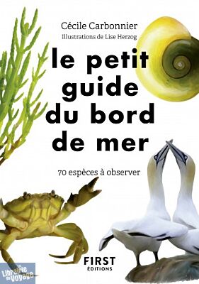 Editions First - Guide - Le petit guide du bord de mer