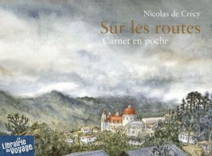 Editions Gallimard - Bande Dessinée - Sur les routes, carnet de poche (Nicolas De Crécy)