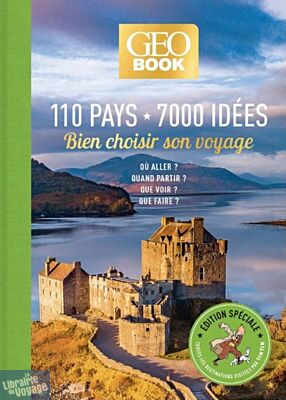 Editions GEO - Geobook - 110 pays, 7000 idées - Bien choisir son voyage, Spécial Tintin
