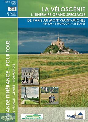 Editions Itinérance à vélo - La Véloscénie de Paris au Mont-Saint-Michel