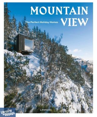 Editions Lannoo - Beau Livre (en anglais) - Mountain View (Sebastiaan Bedaux)
