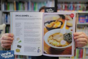 Editions Mango - Cuisine - Collection Le Japon de Laure Kié - Ramen (soba, udon et autres nouilles japonaises)