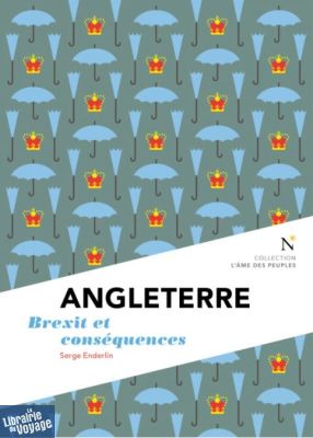 Editions Nevicata - Angleterre - Brexit et conséquences (collection l'Âme des Peuples)