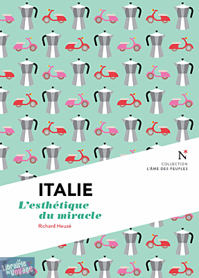 Editions Nevicata - Italie - L'esthétique du mirale (Collection l'Âme des Peuples)