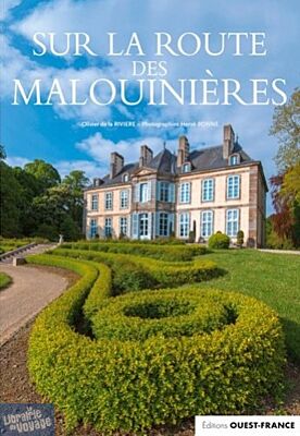 Editions Ouest-France - Guide - Sur la route des Malouinières 