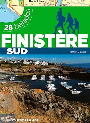 Editions Ouest-France - Guide de randonnées - Le Finistère Sud