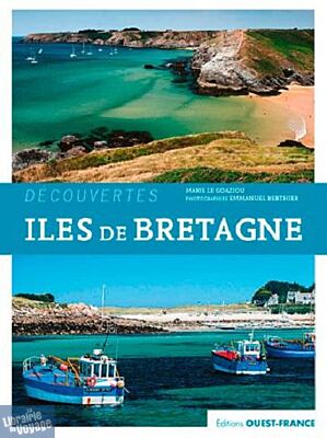 Editions Ouest-France - Livre - Iles de Bretagne