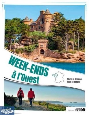 Editions Ouest-France - Livre - Week-end à l'Ouest 