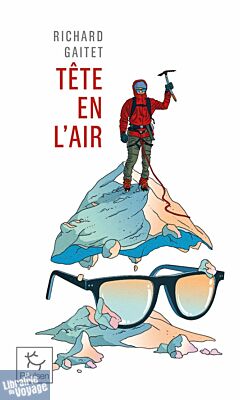 Editions Paulsen - Récit - Tête en l'air - Un blanc-bec au Mont-Blanc
